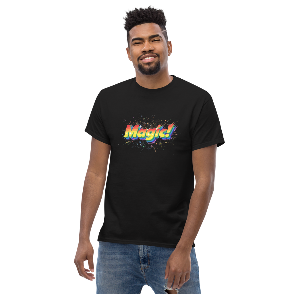 T Shirt unisexe - MAGIC!
