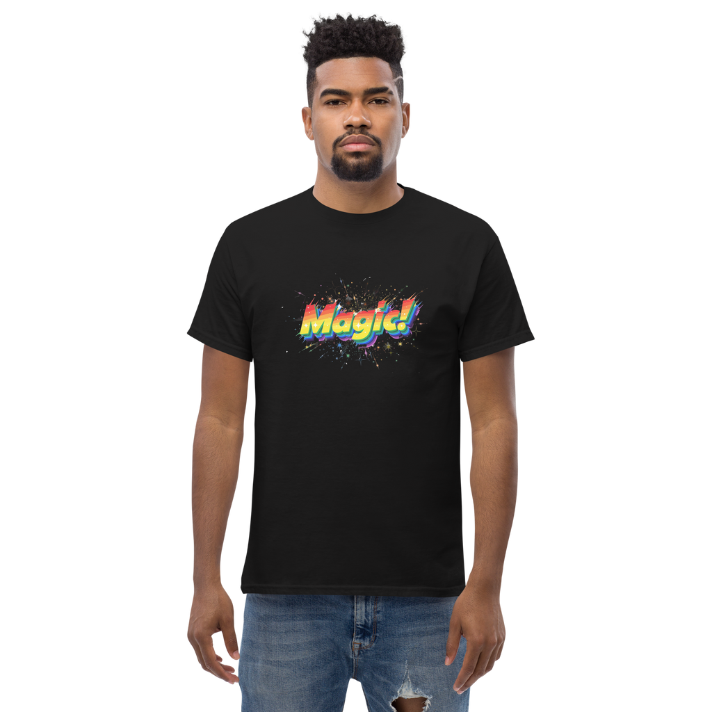 T Shirt unisexe - MAGIC!