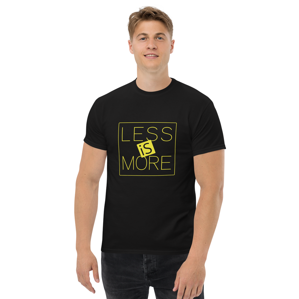 T Shirt unisexe - LESS IS MORE - BLACK