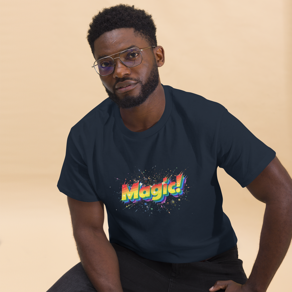 T Shirt unisexe - MAGIC!