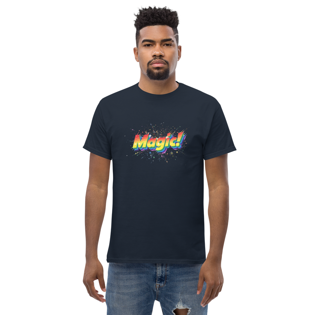 T Shirt unisexe - MAGIC!