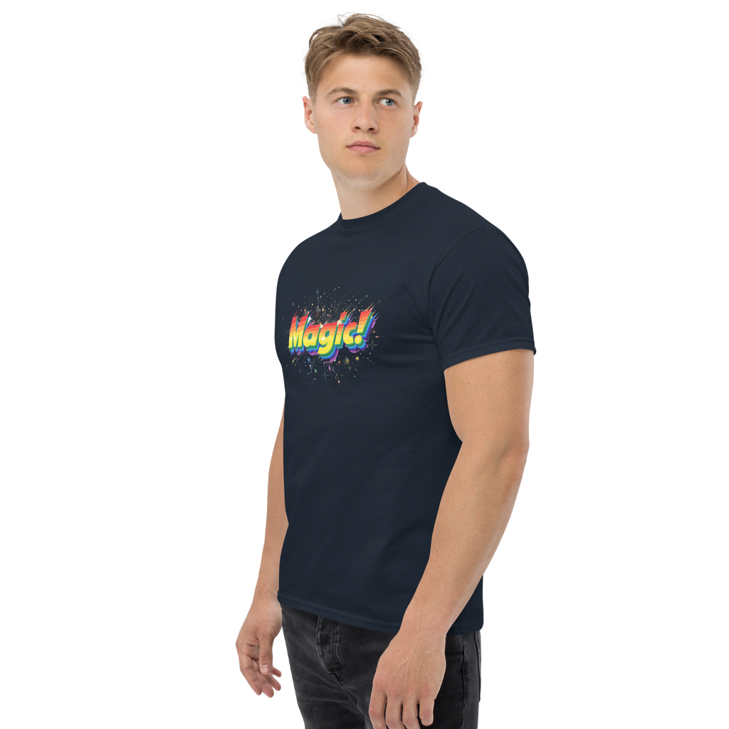 T Shirt unisexe - MAGIC!