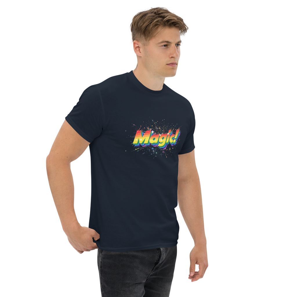 T Shirt unisexe - MAGIC!
