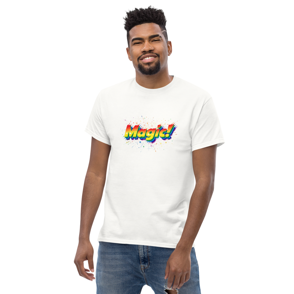 T Shirt unisexe - MAGIC!